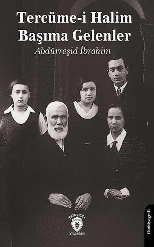 Tercüme-i Halim Başıma Gelenler