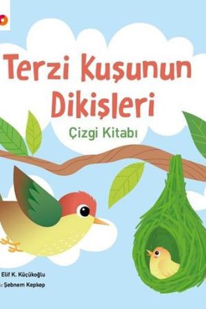 Terzi Kuşunun Dikişleri Çizgi Kitabı