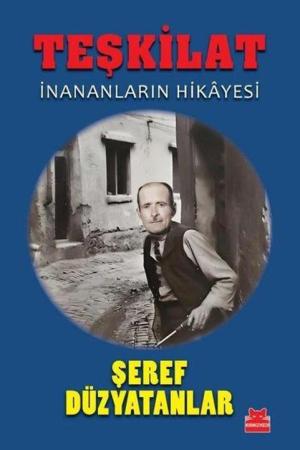 Teşkilat / İnananların Hikayesi