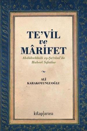 Tevil ve Marifet Abdülvehhab eş-Şa‘ranî'de Haberi Sıfatlar