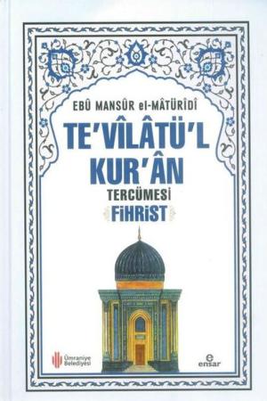 Te'vilatü'l Kur'an Tercümesi - Fihrist