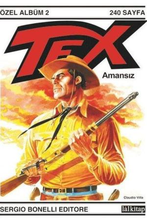 Tex Özel Albüm 2 / Amansız
