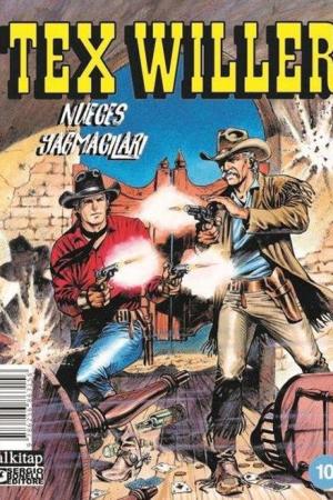 Tex Willer Sayı 10 / Nueces Yağmacıları