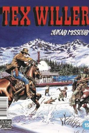 Tex Willer Sayı 15 / Yukarı Missouri