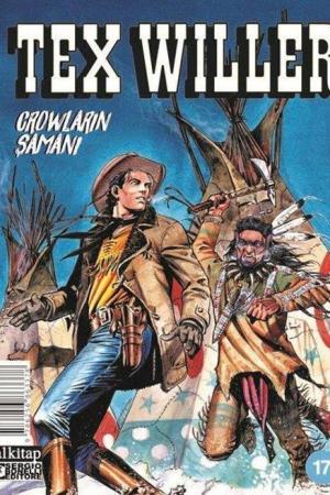 Tex Willer Sayı 17 / Crowların Şamanı