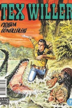 Tex Willer Sayı 7 / Florida Gönüllüleri