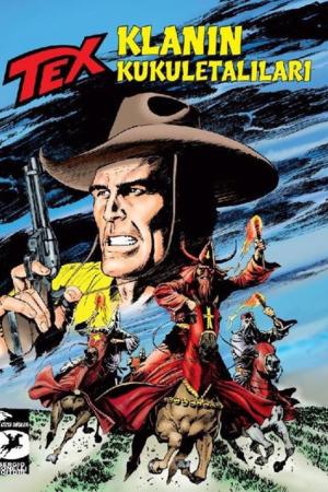 Tex Yeni 38 / Klanın Kukuletalıları - Forrester'ların Yolu