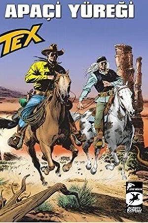 Tex Yeni: 44 / Apaçi Yüreği - Vahşi Johnny