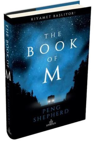 The Book of M: Kıyamet Başlıyor! (Ciltli)