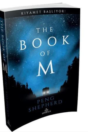 The Book of M: Kıyamet Başlıyor! (Karton Kapak)