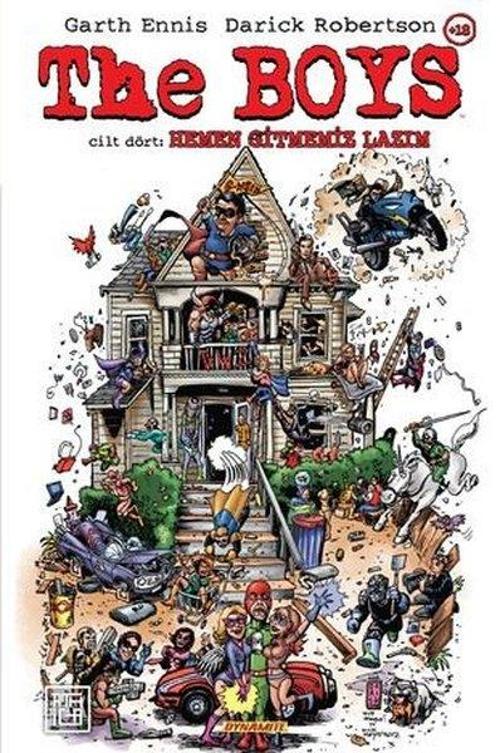 The Boys 4: Hemen Gitmemiz Lazım