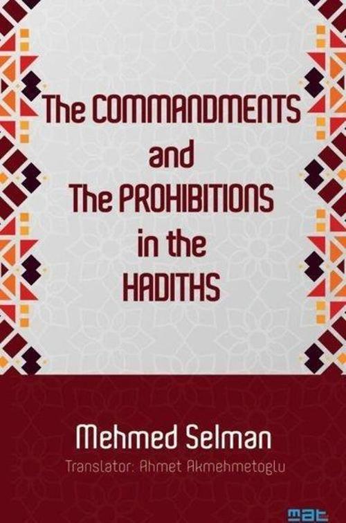 The Commandments And The Prohibitions İn The Hadiths