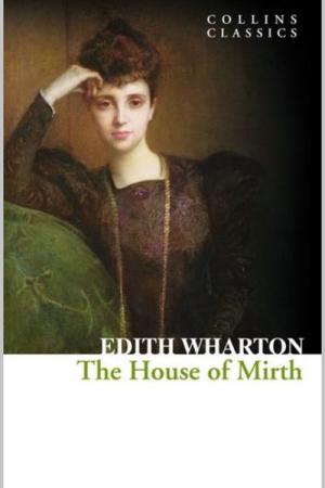 The House of Mirth