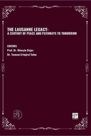 The Lausanne Legacy: A Century Of Peace And Pathways To Tomorrow