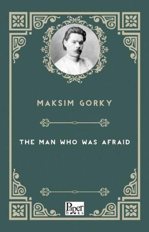 The Man Who Was Afraid