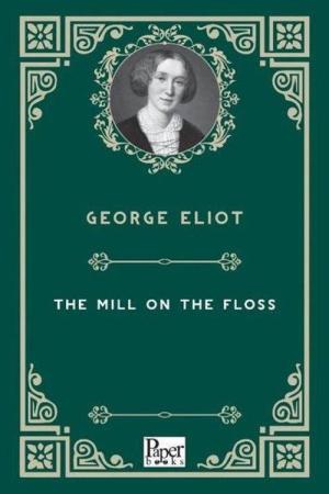 The Mill On the Floss