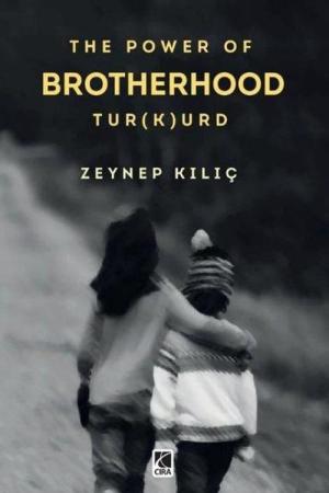 The Power Of Brotherhood Tur(k)urd