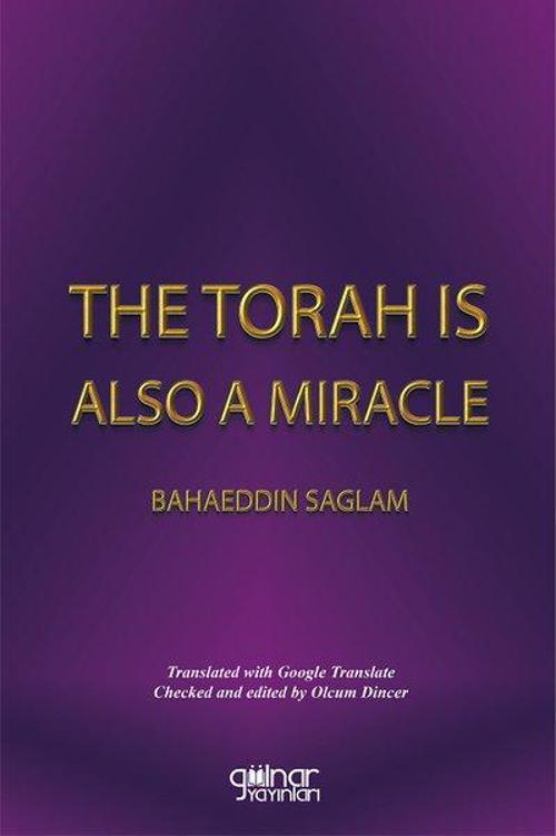 The Torah Is A Miracle
