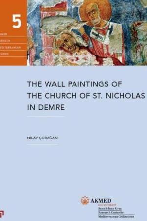 The Wall Paintings Of The Church Of St. Nicholas In Demre