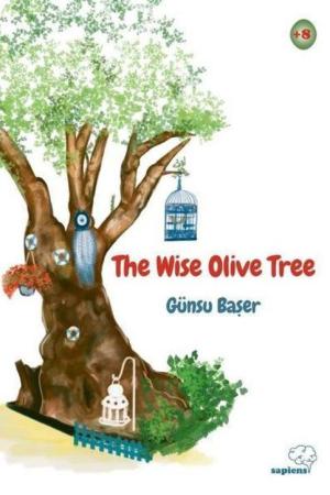 The Wise Olive Tree