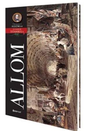 Thomas Allom / Pitoresk İstanbul Kartpostal Kitapları