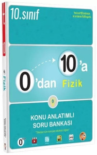 0'dan 10'a Fizik Konu Anlatımlı Soru Bankası