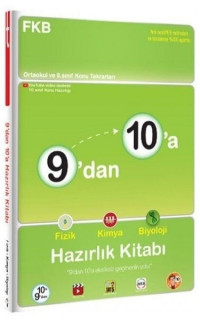 9'dan 10'a Fizik Kimya Biyoloji Hazırlık Kitabı