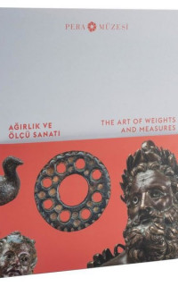 Ağırlık ve Ölçü Sanatı