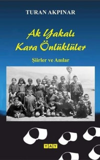 Ak Yakalı Kara Önlüklüler