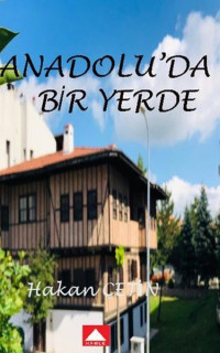 Anadolu'da Bir Yerde