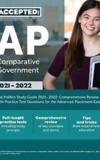AP Comparative Government and Politics Study Guide 2021 - 2022