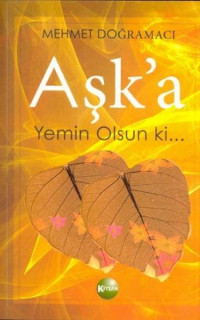 Aşk'a Yemin Olsun ki