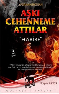 Aşkı Cehenneme Attılar Habibe