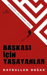 Başkası İçin Yaşayanlar