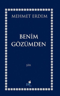 Benim Gözümden
