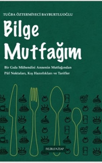 Bilge Mutfağım
