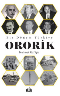 Bir Dönem Türkiye - Ororik