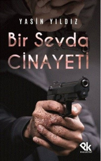 Bir Sevda Cinayeti
