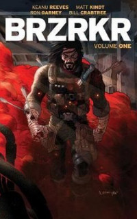 BRZRKR Vol. 1