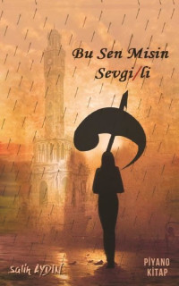 Bu Sen misin Sevgili?