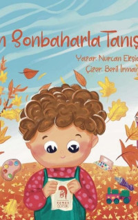 Can Sonbaharla Tanışıyor