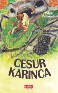 Cesur Karınca