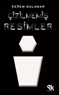 Çizilmemiş Resimler