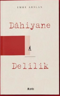 Dahiyane Delilik