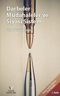Darbeler Müdahaleler ve Siyasi Sistem