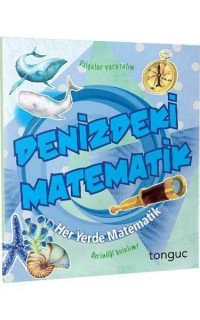 Denizdeki Matematik - Her Yerde Matematik Serisi