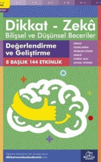 Dikkat Zeka - Bilişsel ve Düşünsel Beceriler 5-6 Yaş Değerlendirme ve Geliştirme