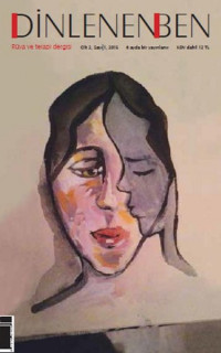 Dinlenen Ben Rüya ve Terapi Dergisi Cilt 2 Sayı: 1 / 2015