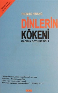 Dinlerin Kökeni
