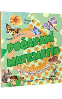 Doğadaki Matematik - Her Yerde Matematik Serisi